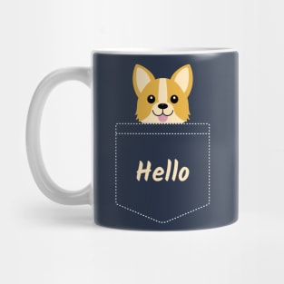 Hello Cute Corgi In Your Pocket Mug